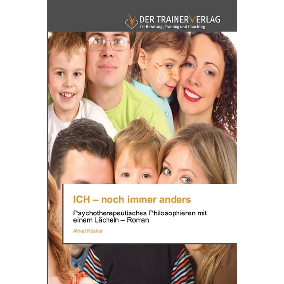 ICH - noch immer anders, (Paperback)