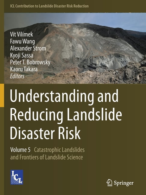 Disaster R ICL Contribution to Landslide Disaster R Understanding and Reducing ...