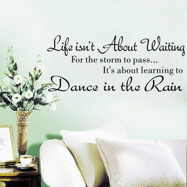 ICQOVD Clearance Life Isn't About Waiting Wall Stickers Quote Dancing in rain Wall Decal Words