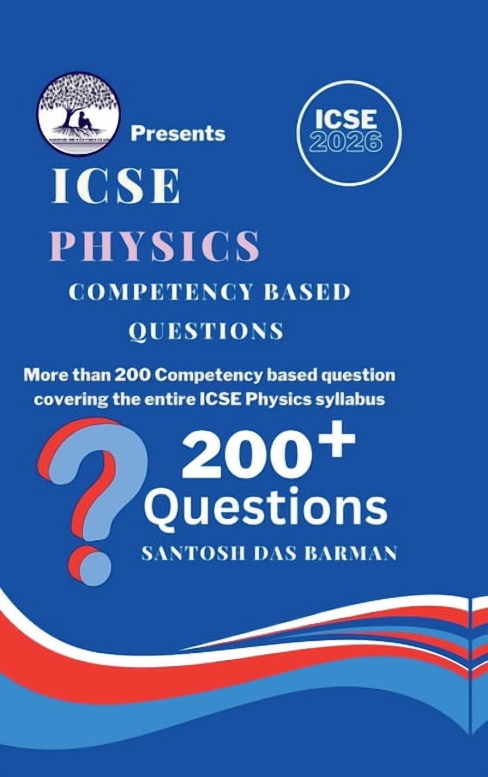 ICSE Physics Competency Based Questions, (Hardcover)