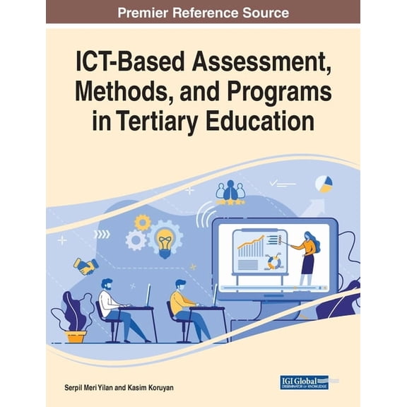 ICT-Based Assessment, Methods, and Programs in Tertiary Education, (Paperback)