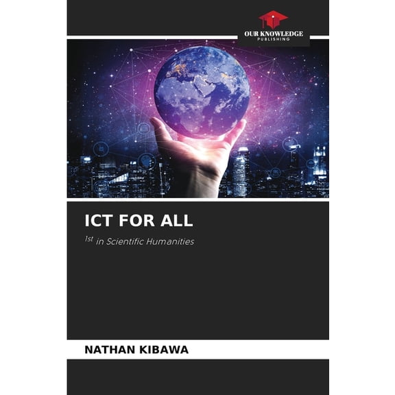 ICT for All, (Paperback)