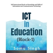 ICT in Education Block-1, Paperback
