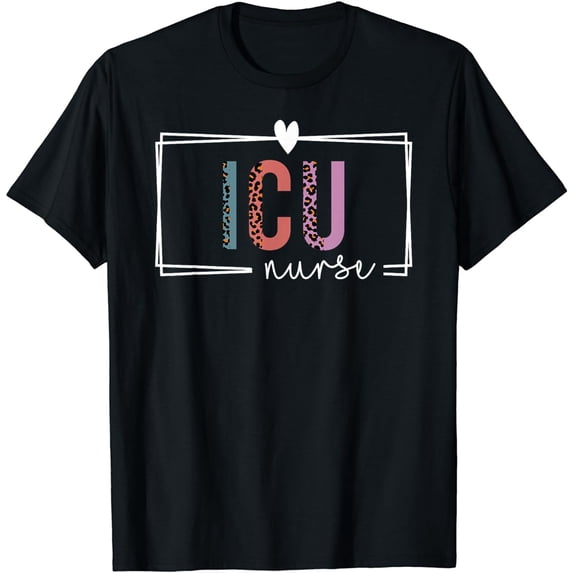 ICU Nurse Intensive Care Unit Nurse Nurses Day T-Shirt