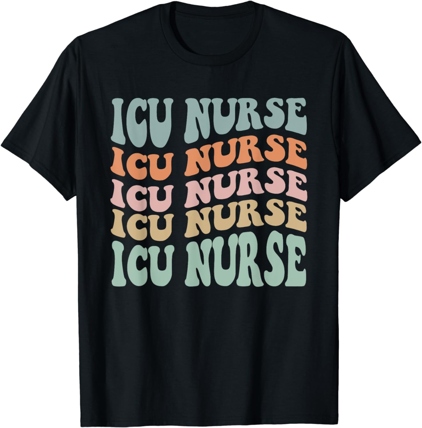 ICU Nurse Intensive Care Unit Nurse Nursing Critical Care TShirt