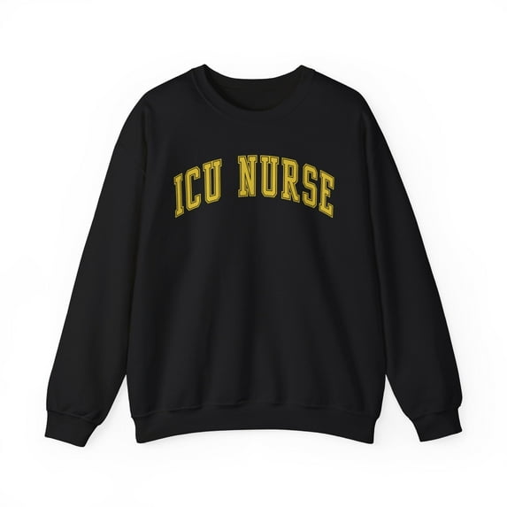 ICU Nurse Sweatshirt Gifts Crew Neck Shirt Long Sleeve Unisex