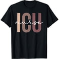 thumbnail image 1 of ICU Registered Nurse Intensive Care Unit RN Staff ICU Nurse T-Shirt, 1 of 3