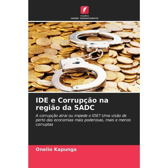 IDE e Corrupção na região da SADC, (Paperback)