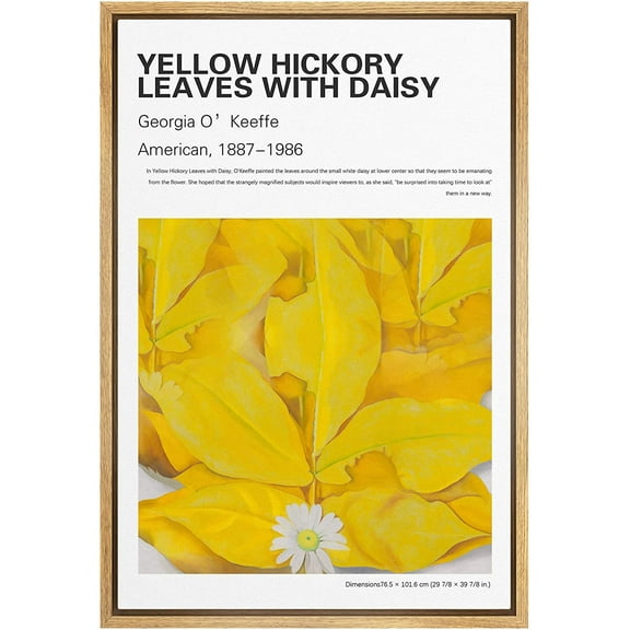 IDEA4WALL Framed Canvas Art Wall Decor Yellow Hickory Leaves with Daisy Master Aritst Georgia O' Keeffe Oil Painting Realism Contemporary Closeup for Dorm Home Office - 16"x24"