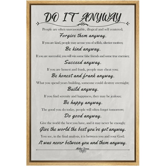 IDEA4WALL Framed Canvas Print Kindness and Compassion Quote Mother Teresa's Do It Anyway Inspirational Illustrations Wall Art Relax/Calm for Living Room, Bedroom, Office - 24"x36" NATURAL