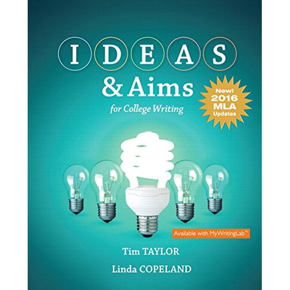 Pre-Owned Ideas & Aims for College Writing, MLA Update Edition (Paperback) 0134590899 9780134590899