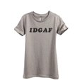 thumbnail image 1 of IDGAF I Don't Give A F*CK Women's Fashion Relaxed T-Shirt Tee Heather Tan Medium, 1 of 4