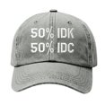 thumbnail image 1 of IDK IDC & Idgaf Hat Embroidered Baseball Cap Funny Adjustable Distressed Cotton Baseball Hat for Men Women, 1 of 6