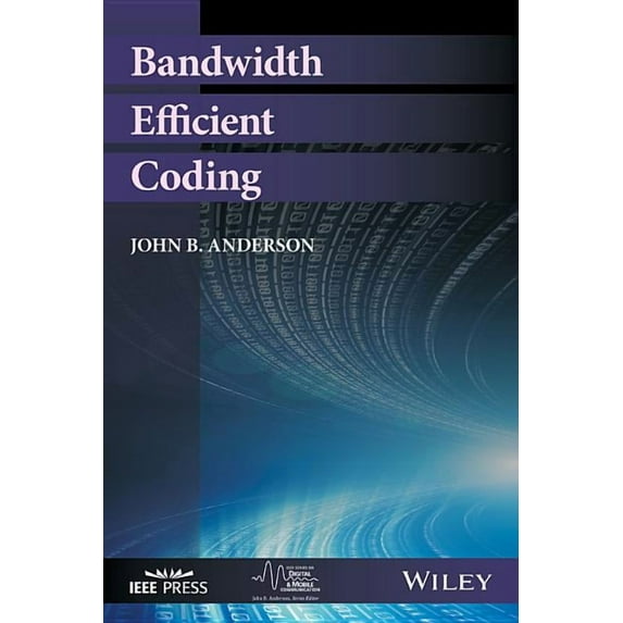 IEEE Digital & Mobile Communication: Bandwidth Efficient Coding (Hardcover)