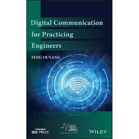 IEEE Digital & Mobile Communication: Digital Communication for Practicing Engineers (Hardcover)