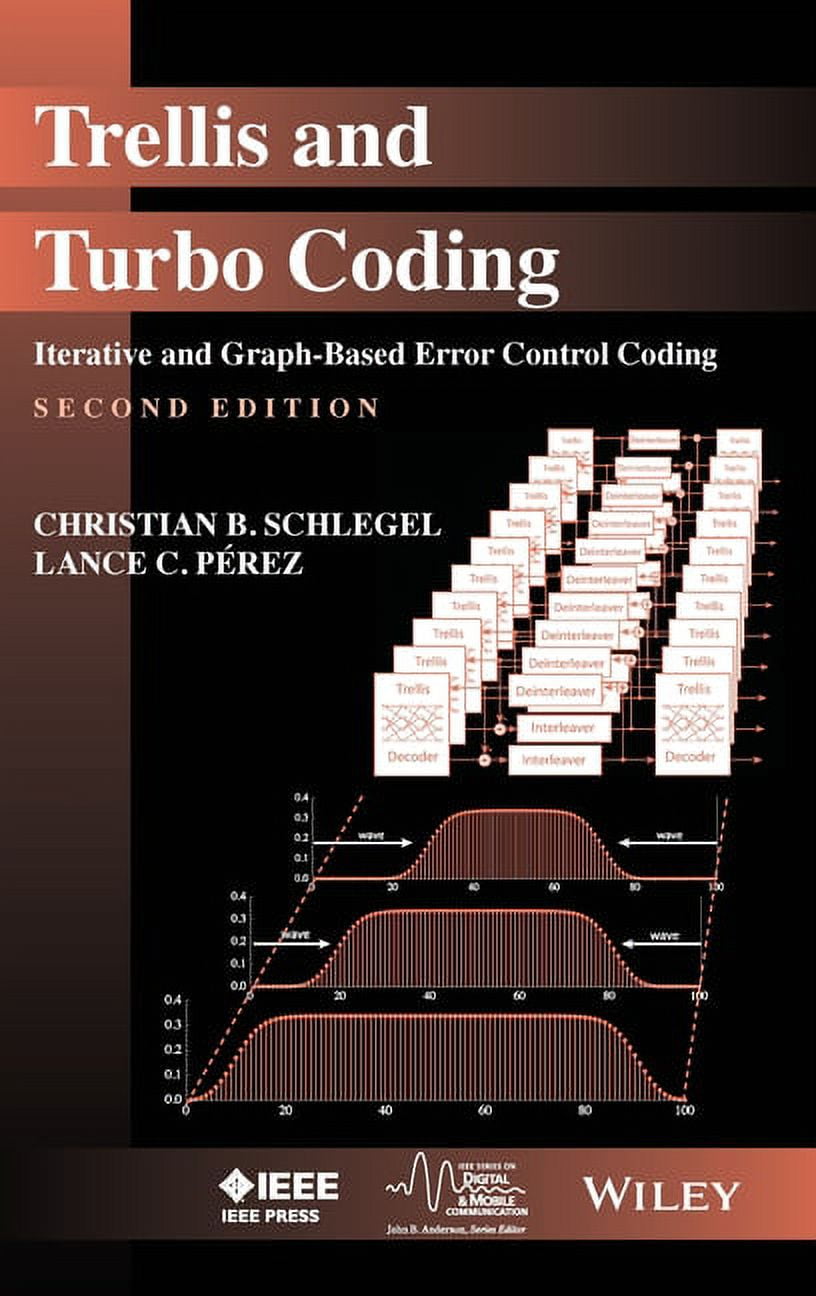 IEEE Digital & Mobile Communication Trellis and Turbo Coding: Iterative ...