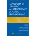 thumbnail image 1 of IEEE Press Computational Intelligence Handbook of Learning and Approximate Dynamic Programming, (Hardcover), 1 of 1