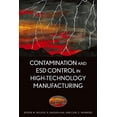 thumbnail image 1 of IEEE Press Contamination and Esd Control in High-Technology Manufacturing, (Hardcover), 1 of 1