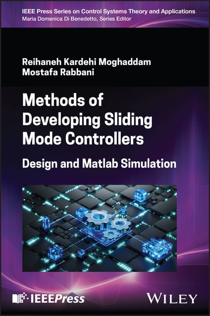 IEEE Press Control Systems Theory and Ap Methods of Developing Sliding ...