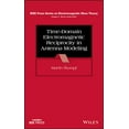 thumbnail image 1 of IEEE Press Electromagnetic Wave Theory: Time-Domain Electromagnetic Reciprocity in Antenna Modeling (Hardcover), 1 of 1