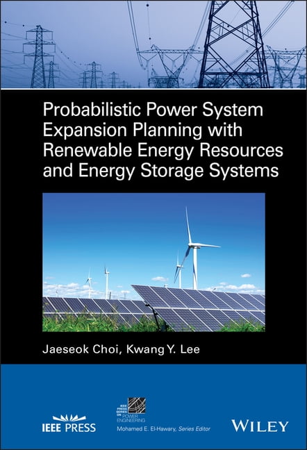 IEEE Press Power and Energy Systems Probabilistic Power System ...