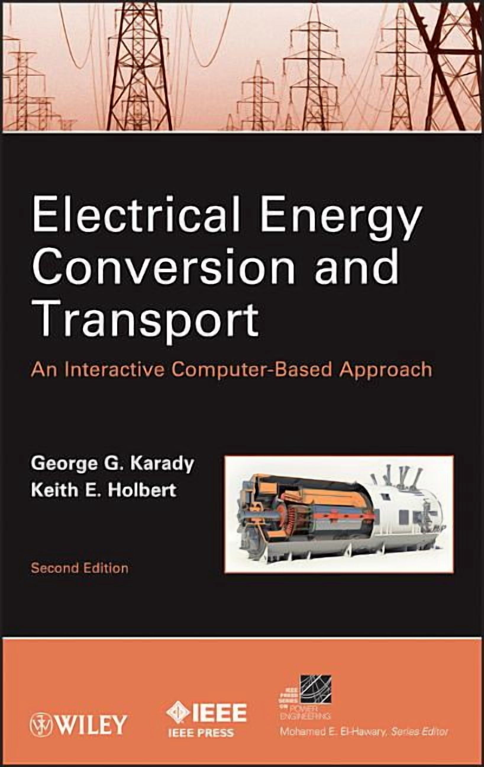 IEEE Press Power and Energy Systems Electrical Energy Conversion and ...