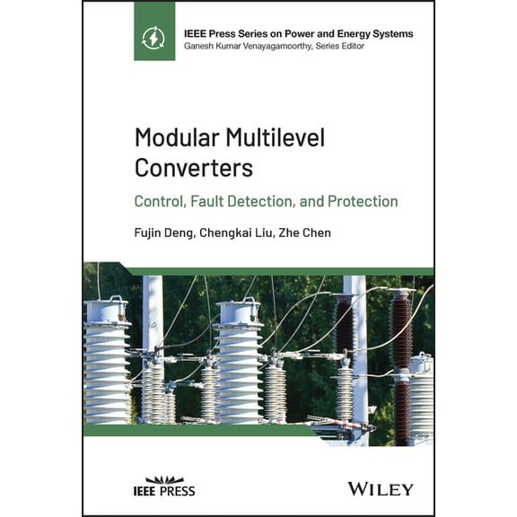 IEEE Press Power and Energy Systems Modular Multilevel Converters, (Hardcover)