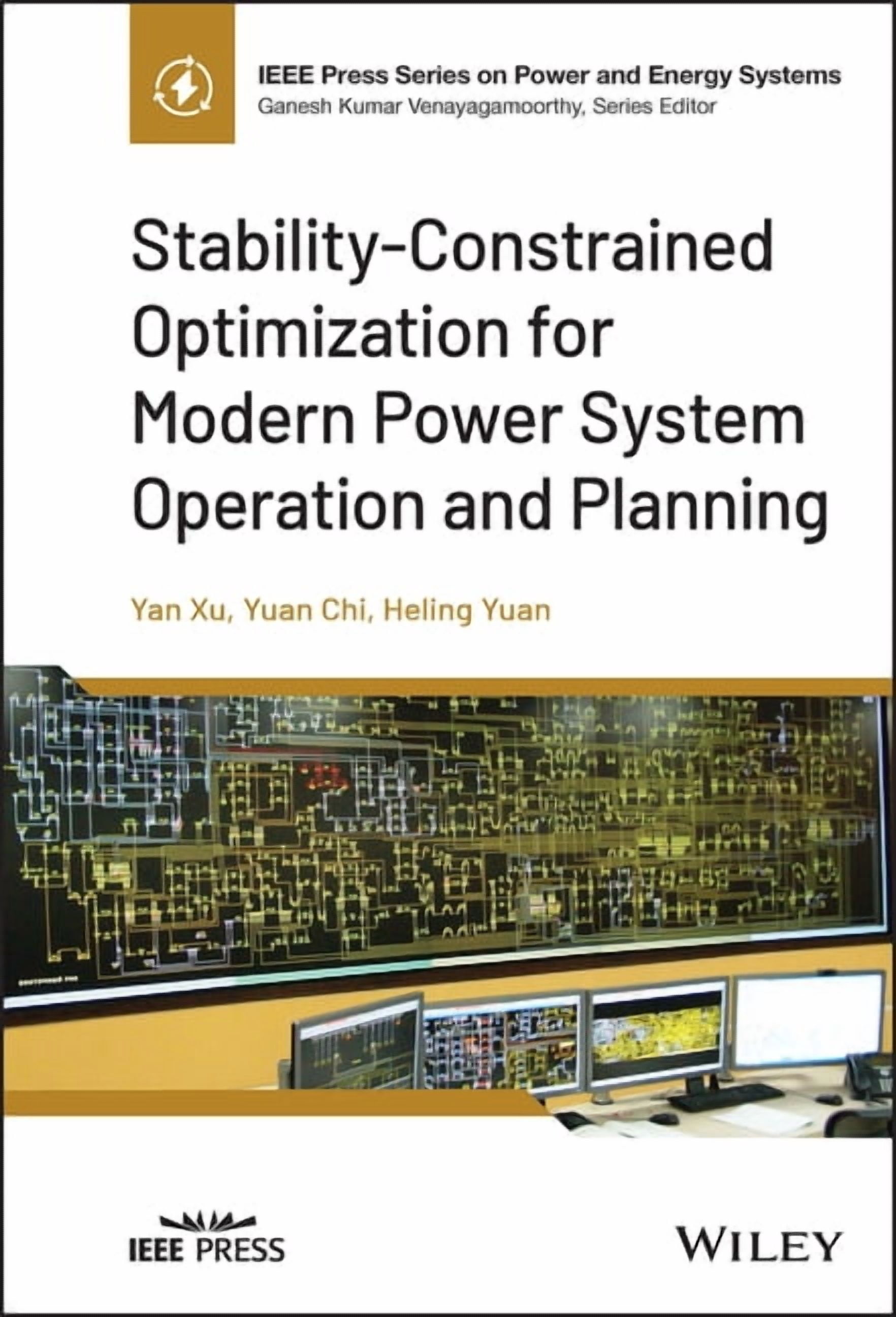 IEEE Press Power and Energy Systems Stability-Constrained Optimization ...
