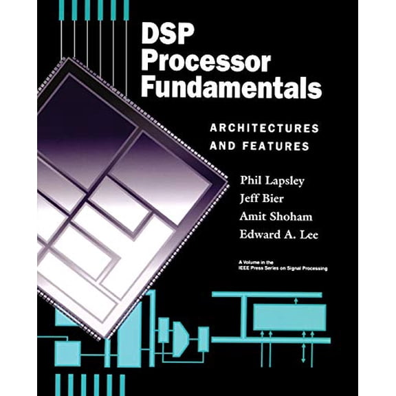 Pre-Owned DSP Processor Fund Archit Features: Architectures and Features (IEEE Press Series on Signal Processing) Paperback