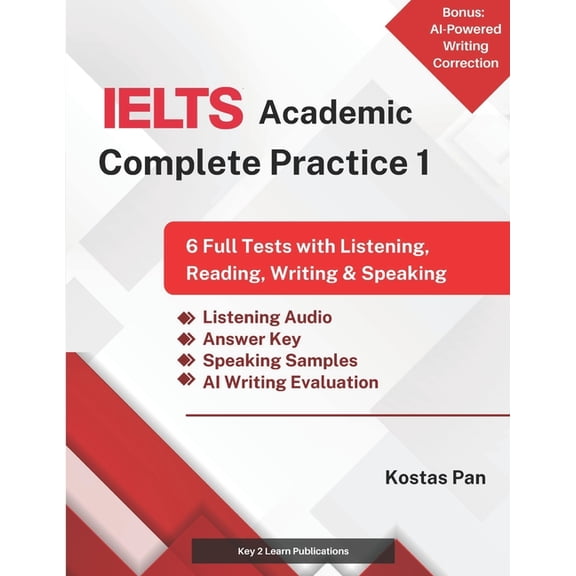 IELTS Academic Complete Practice 1: 6 Full Tests with Listening, Reading, Writing & Speaking, (Paperback)