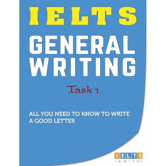 IELTS General Writing - Task 1, (Paperback)