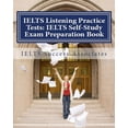 thumbnail image 1 of IELTS Listening Practice Tests: IELTS Self-Study Exam Preparation Book for IELTS for Academic Purposes and General Training Modules (Paperback), 1 of 1