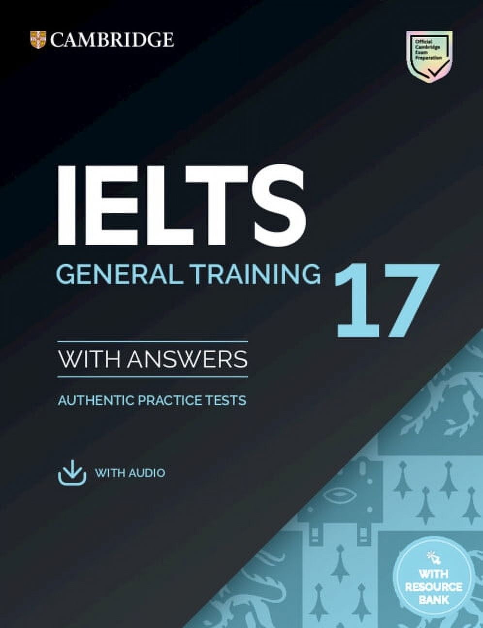 IELTS Practice Tests Ielts 17 General Training Student's Book with