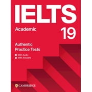IELTS Practice Tests Ielts 19 Academic Students Book with Answers with Audio with Resource Bank, Paperback