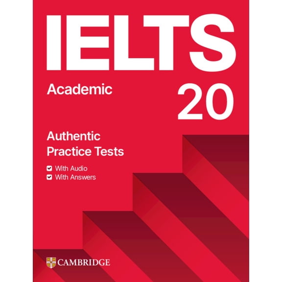 IELTS Practice Tests Ielts 20 Practice Test Academic Student's Book with Answers with Digital Pack, (Paperback)