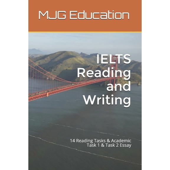 IELTS Reading and Writing: 14 Reading Tasks & Academic Task 1 & Task 2 Essay, (Paperback)