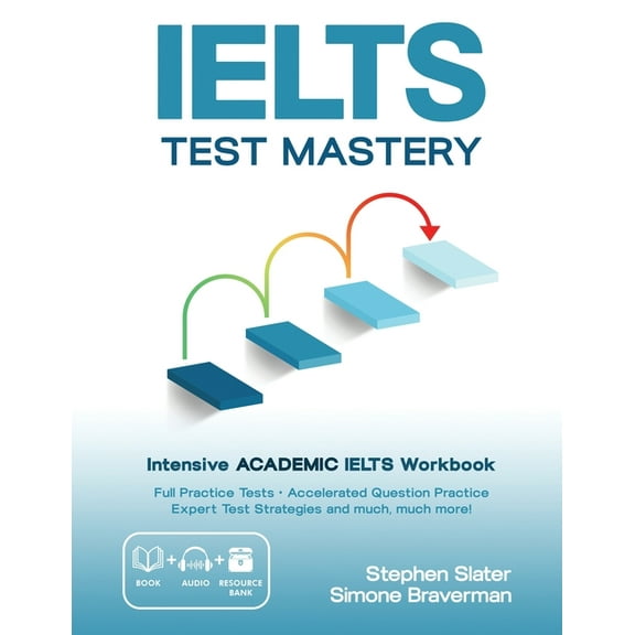 IELTS Test Mastery: Intensive Academic IELTS Workbook, (Paperback)