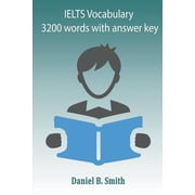 IELTS Vocabulary 3200 words with answer Key, Paperback
