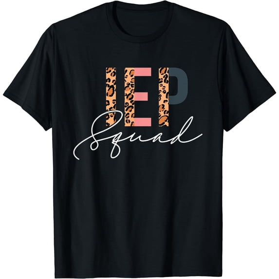 IEP Squad, I Encourage progress Special education teacher T-Shirt Black X-Large