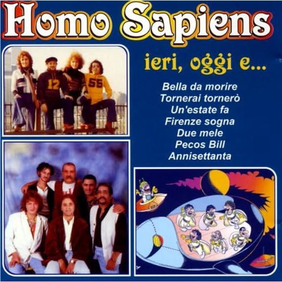 Ieri, Oggi E... Homo Sapiens (CD)