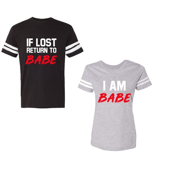 IF Lost Return To Babe I am BabeUnisex Couple Matching Cotton Jersey style T-Shirt Contrasting stripes on sleeves (Men Black / Women Heather) (Men S / Women M)