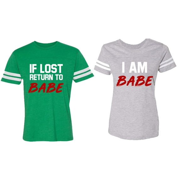 IF Lost Return To Babe I am Babe Matching Couple Cotton Jerseys (Men Green / Women Heather) (Men M / Women L)