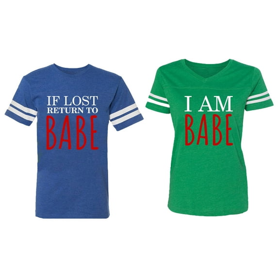 IF Lost Return To Babe I am Babe Matching Couple Cotton Jerseys (Men Royal / Women Green) (Men XXXL / Women XXL)