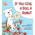 thumbnail image 1 of Pre-Owned If You Give a Dog a Donut (Library Binding) 0060266848 9780060266844, 1 of 1