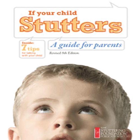 Pre-Owned If Your Child Stutters: A Guide for Parents 9780933388949 Used