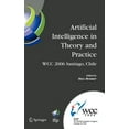 thumbnail image 1 of IFIP Advances in Information and Communi Artificial Intelligence in Theory and Practice: Ifip 19th World Computer Congress, Tc 12: Ifip AI 2006 Stream, August 21, Book 217, (Hardcover), 1 of 1