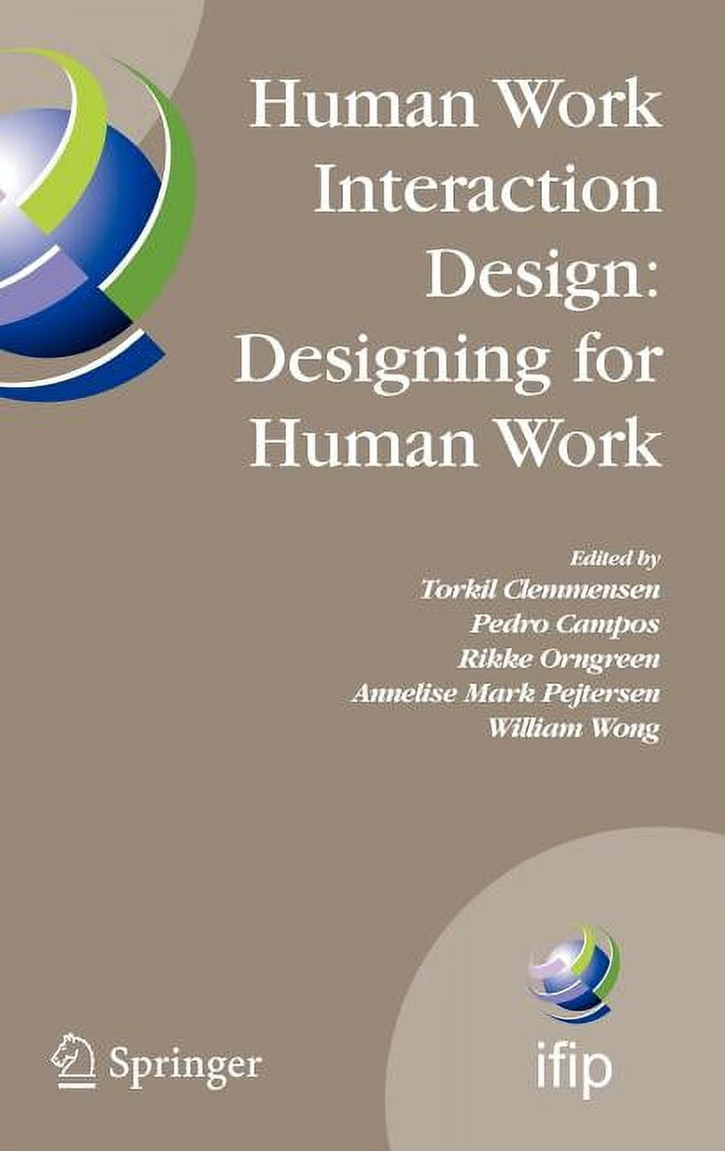 IFIP Advances in Information and Communi Human Work Interaction Design ...