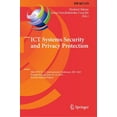 thumbnail image 1 of IFIP Advances in Information and Communi ICT Systems Security and Privacy Protection: 38th Ifip Tc 11 International Conference, SEC 2023, Poznan, Poland, June 14, Book 679, (Hardcover), 1 of 1