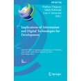 thumbnail image 1 of IFIP Advances in Information and Communi Implications of Information and Digital Technologies for Development: 18th Ifip Wg 9.4 International Conference, Ict4d 2, Book 708, (Hardcover), 1 of 1