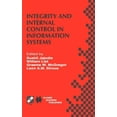 thumbnail image 1 of IFIP Advances in Information and Communi Integrity and Internal Control in Information Systems: Ifip Tc11 Working Group 11.5 Second Working Conference on Integri, Book 9, (Hardcover), 1 of 1